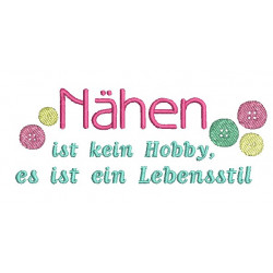 Stickdatei - Nähkram Spruch "Nähen ist ein Lebensstil"